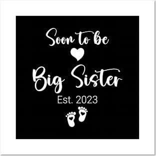Promoted to Big Sister est 2023 Posters and Art